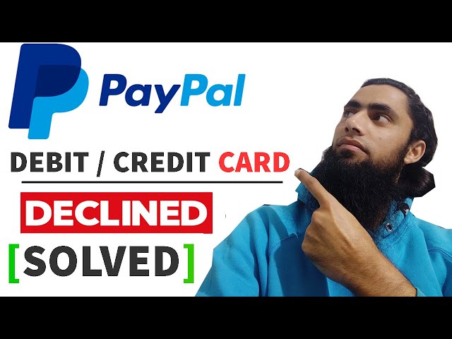 Why was my payment declined? | PayPal IN