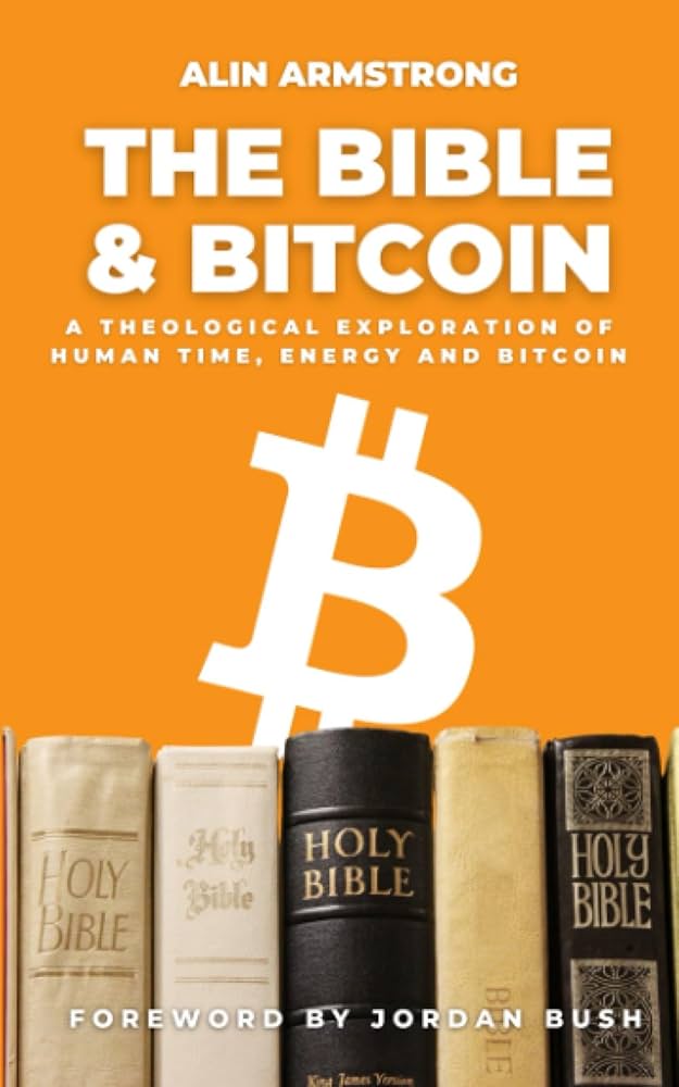 Why Should Christians Care About Bitcoin? - in All things