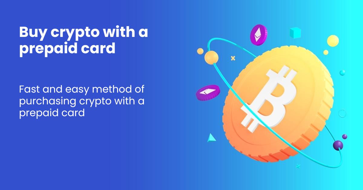 How To Buy Bitcoin With Prepaid Card | Beginner’s Guide