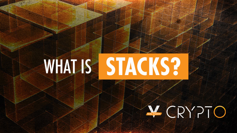 What is Stacks and How Does it Work?