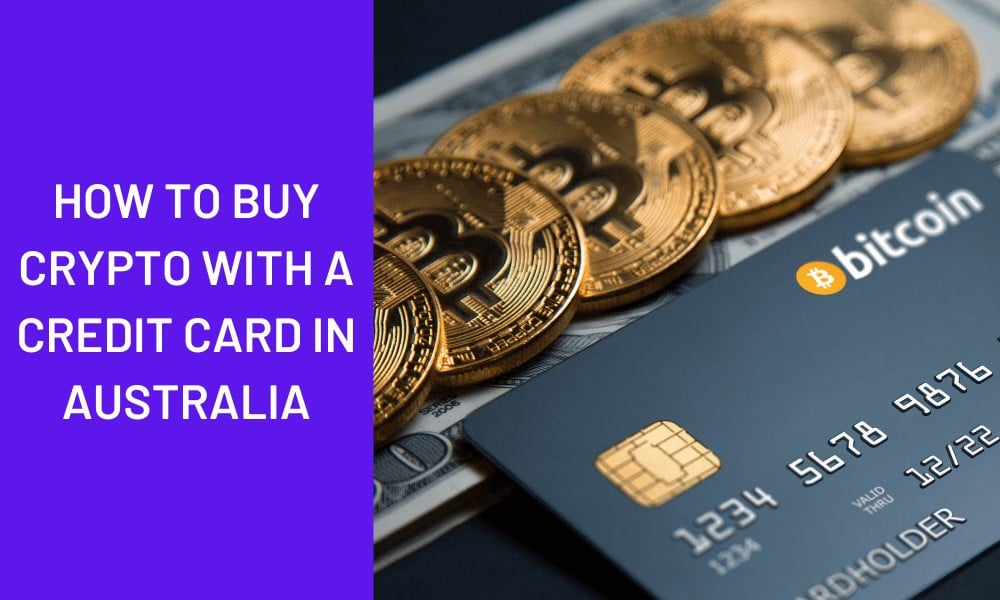 Can I Buy Crypto with a Credit Card? - NerdWallet Australia