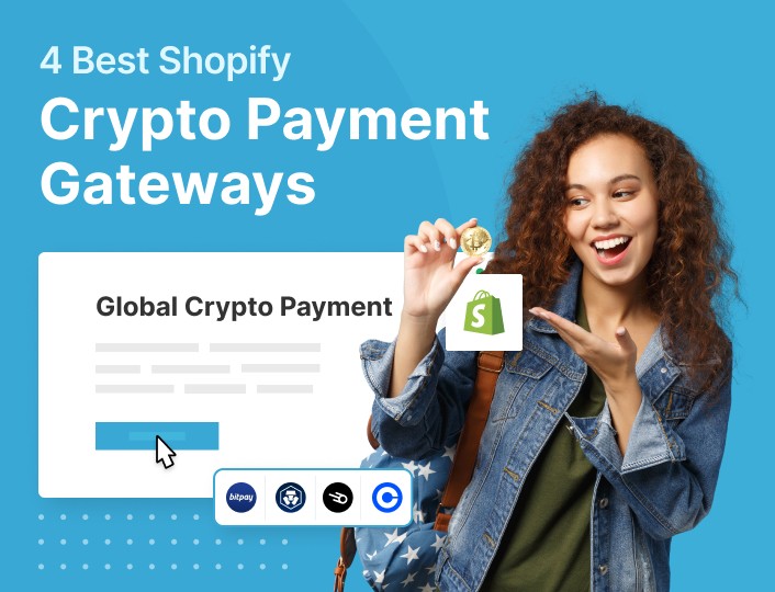 Top Cryptocurrency Payment Gateways for Your Online Store