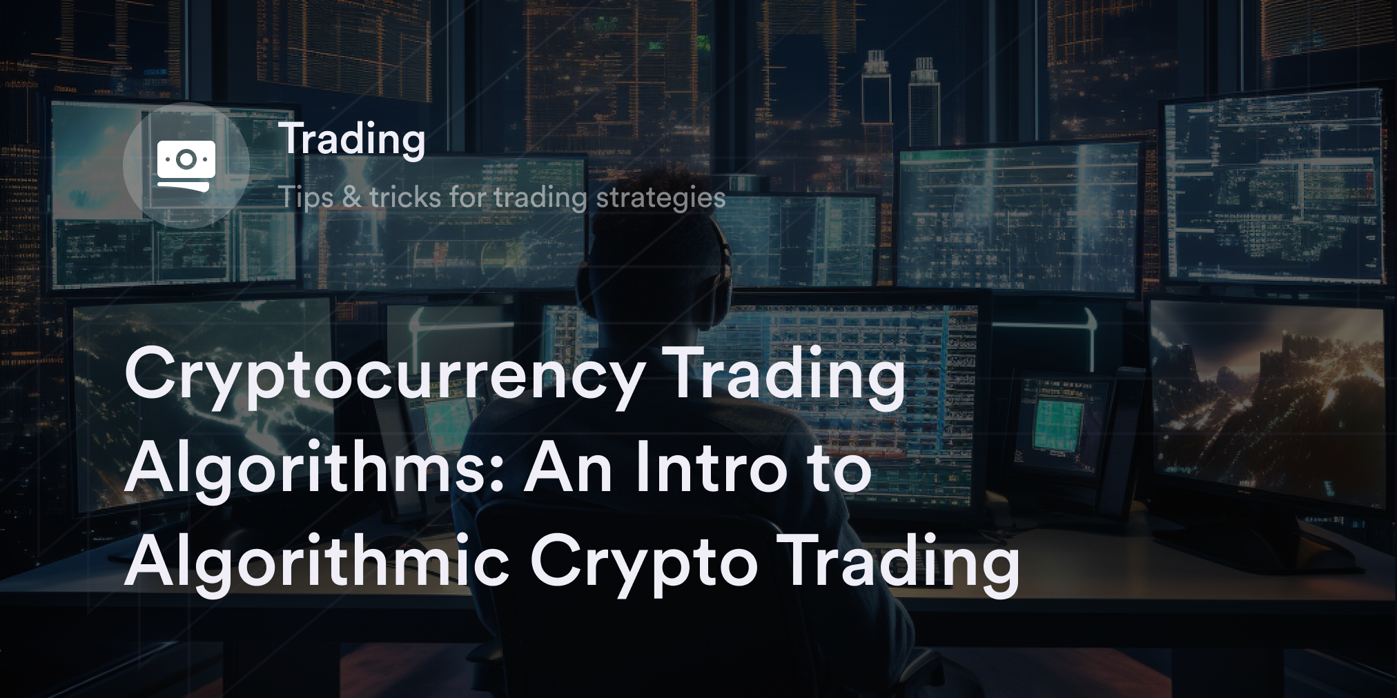 How to Make an Algo Trading Crypto Bot with Python (Part 1) – LearnDataSci