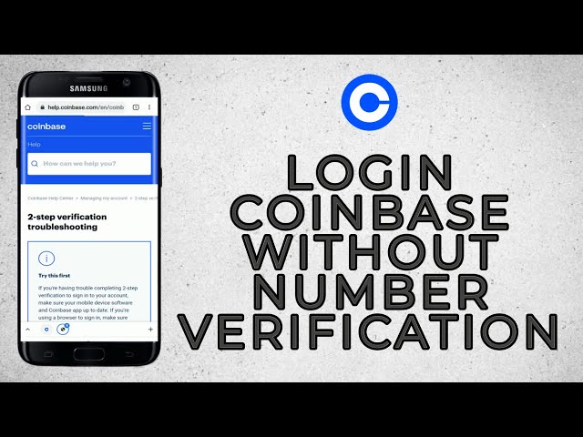 How to Create a Coinbase Account without Your Phone Number - Dingtone