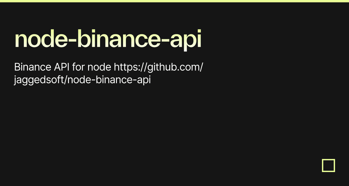 node-binance-api-full CDN by jsDelivr - A free, fast, and reliable Open Source CDN