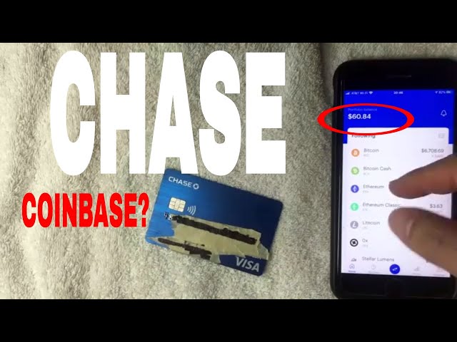 Chase UK to ban cryptocurrency purchases over fraud fears