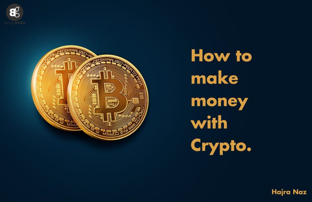 Top 10 Ways to Make Money with Cryptocurrency in 