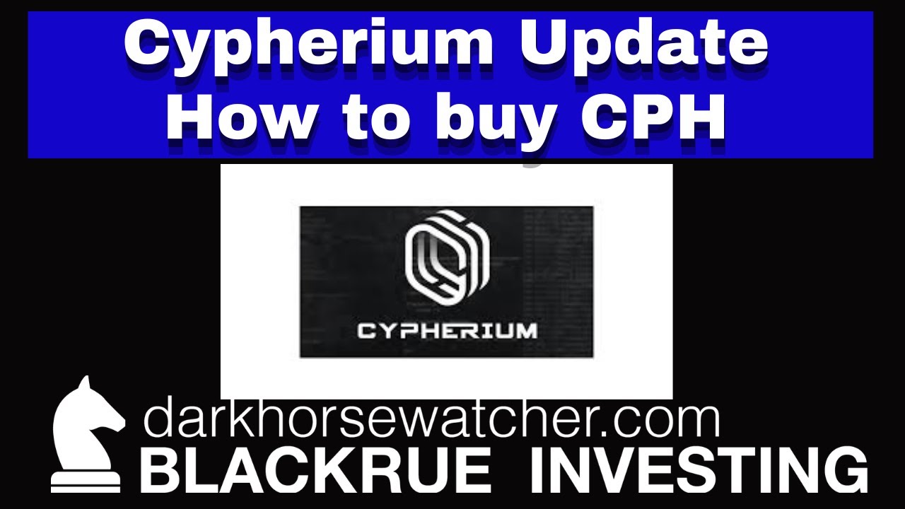 Where to Buy Cypherium: Best Cypherium Markets & CPH Pairs