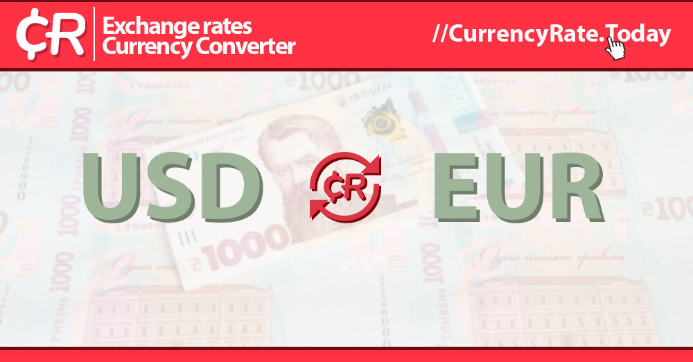 US Dollar to Euro Exchange Rate
