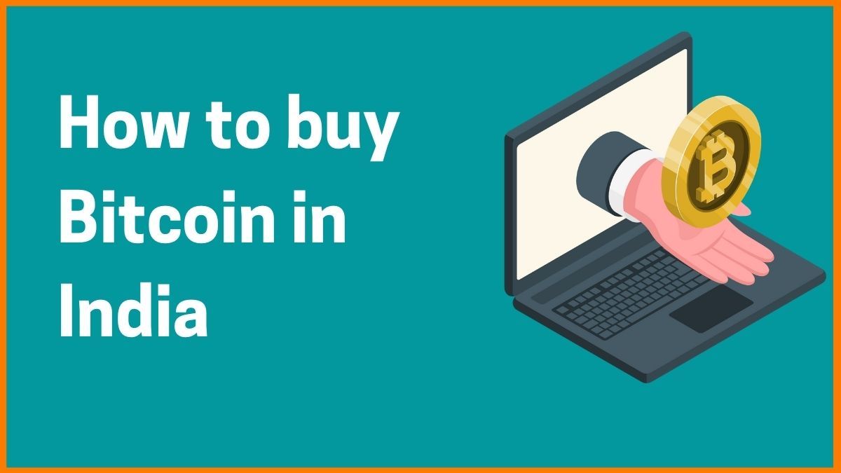 How To Buy Bitcoin (BTC) In India? []