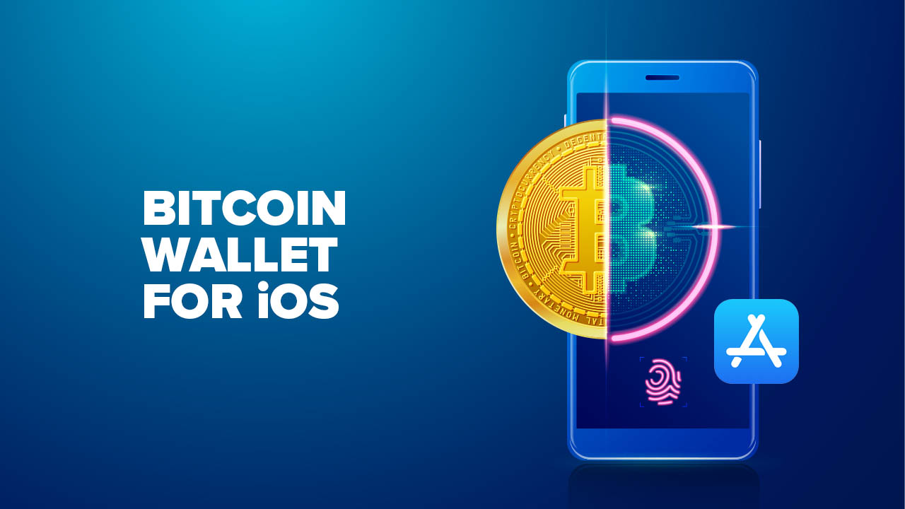 5 Best iPhone & iOS Bitcoin Wallet Apps