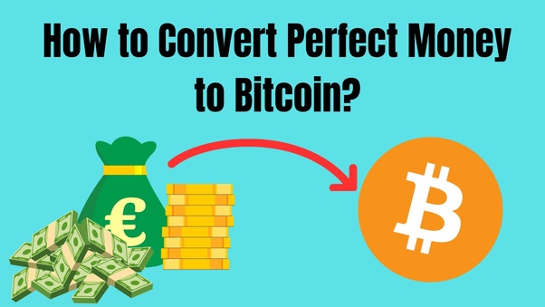 Perfect Money Exchange to Bitcoin, Tether, Payeer, Advcash