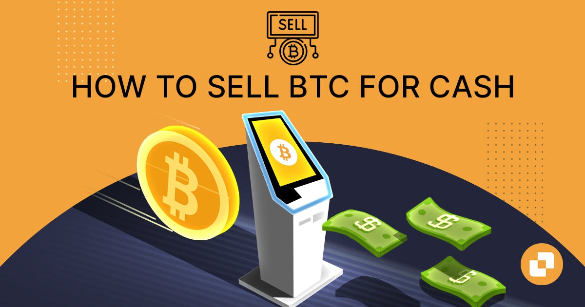 How to Sell Large Amounts of Bitcoin? Tools to Cash Out Of Bitcoin In 