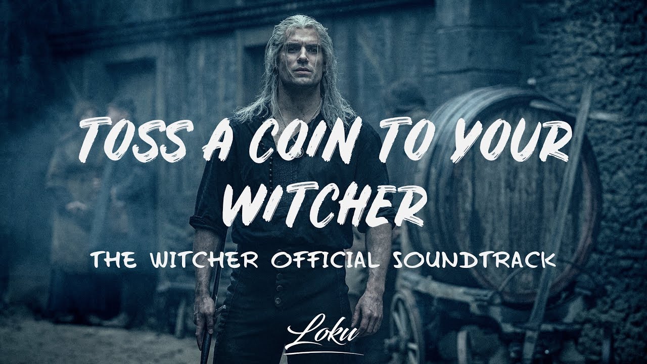 toss a coin to your witcher