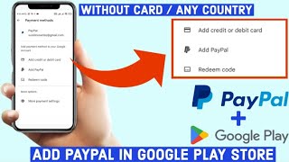 Solved: Help!!!!! Can't add PayPal to Google Play - Page 5 - PayPal Community