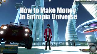 How to make money in Entropia - A guide | PlanetCalypsoForum