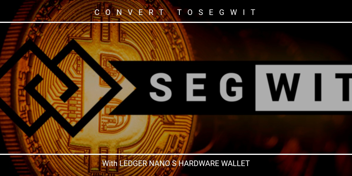 Segregated Witness (Segwit) Meaning | Ledger