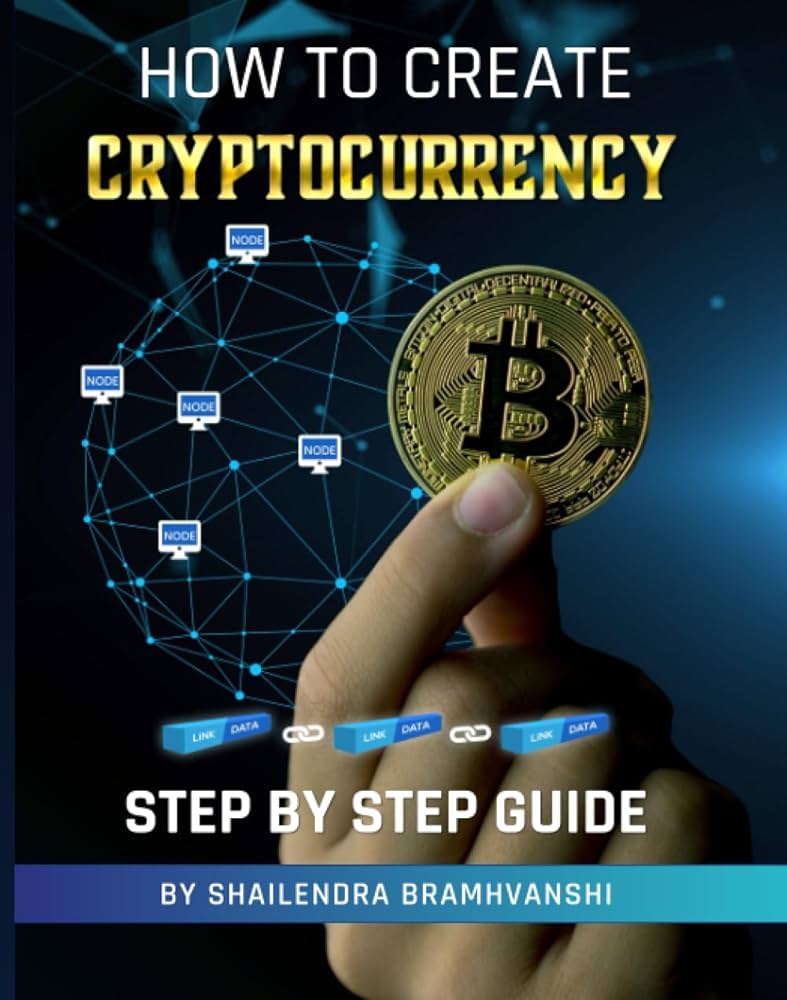 How to Create a Cryptocurrency (Make your own Crypto Coin)