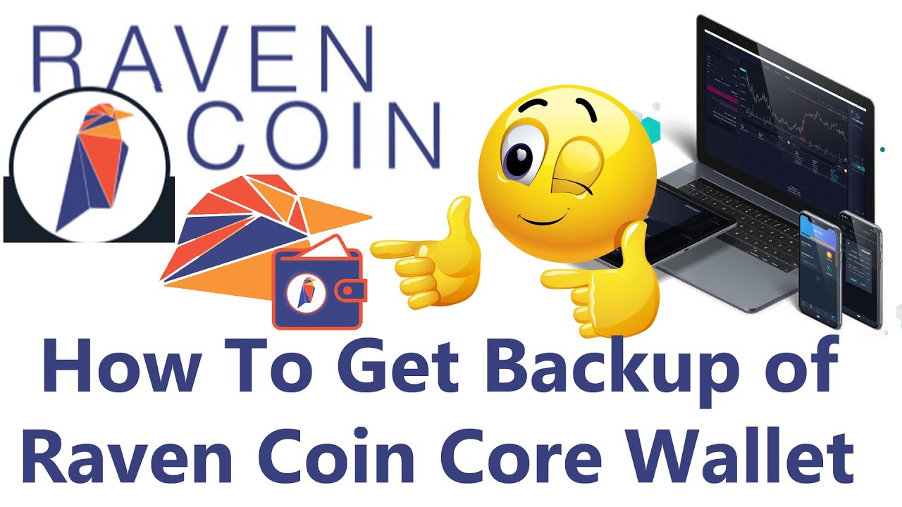 RAVENCOIN CORE: How to install and configure the RVN Wallet