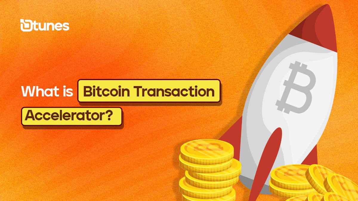 Top 10 Best Bitcoin Accelerators to Unstuck Bitcoin Transactions - Breet Blog