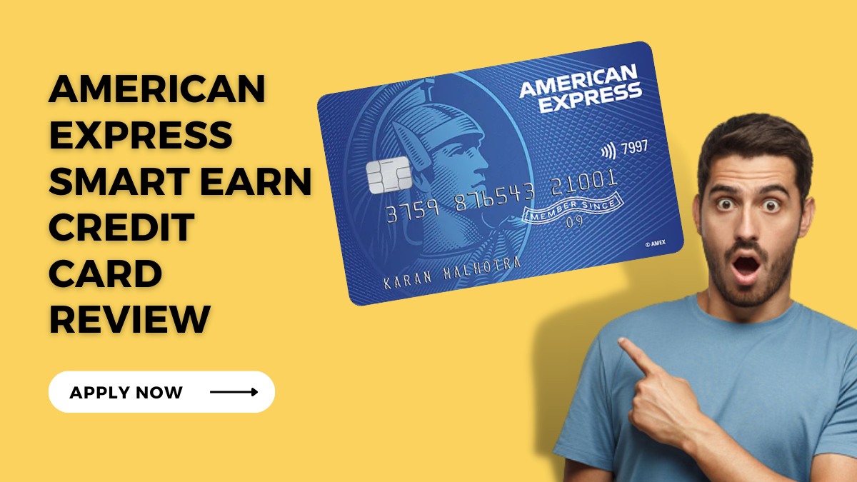 American Express SmartEarn Credit Card Review – CardExpert