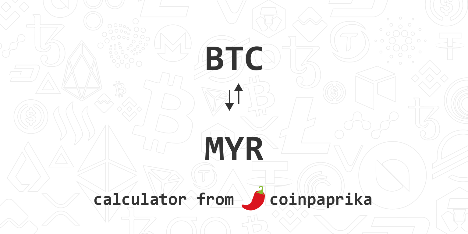 BTC to MYR (Bitcoin to Malaysian Ringgit) | convert, exchange rate