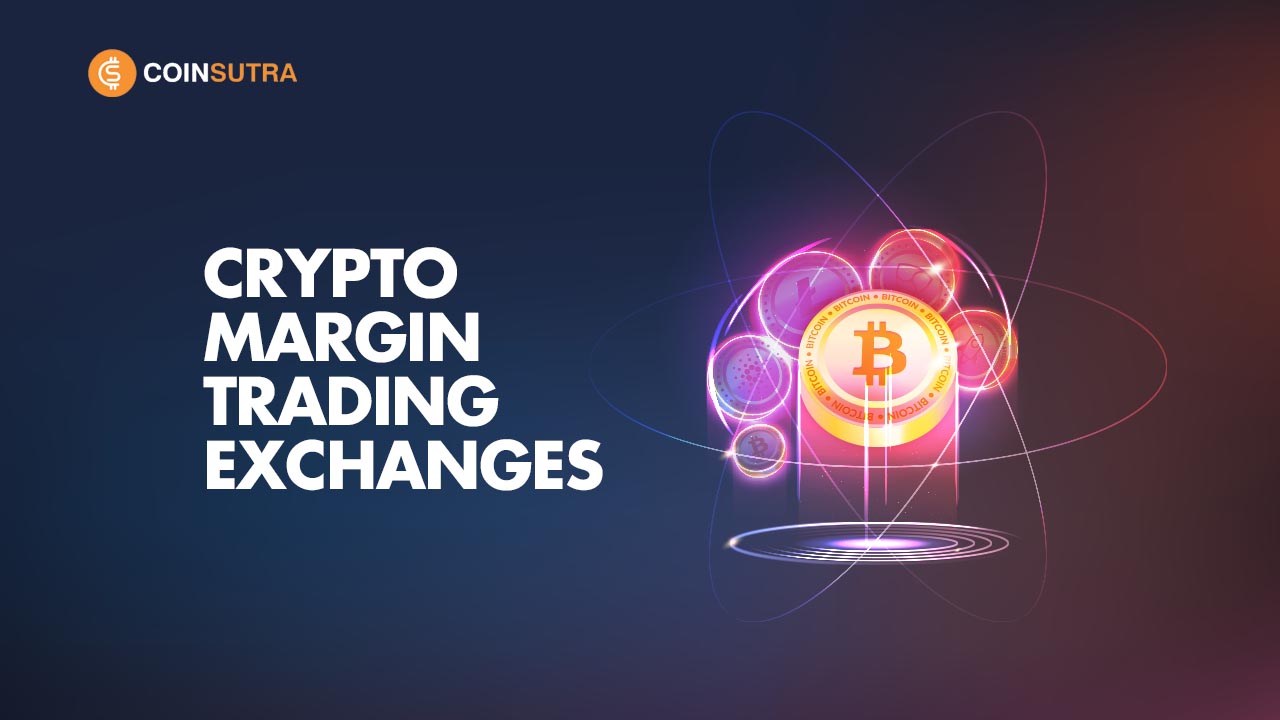 Crypto Leverage And Margin Trading: Fees And Exchanges