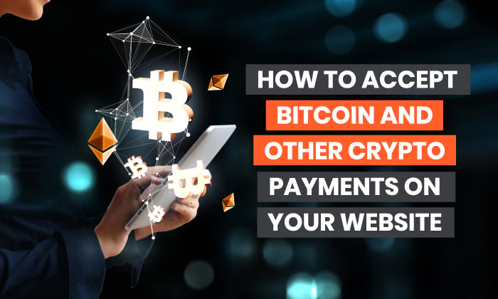 How to Accept Bitcoin Payments as a Business - bitcoinlove.fun