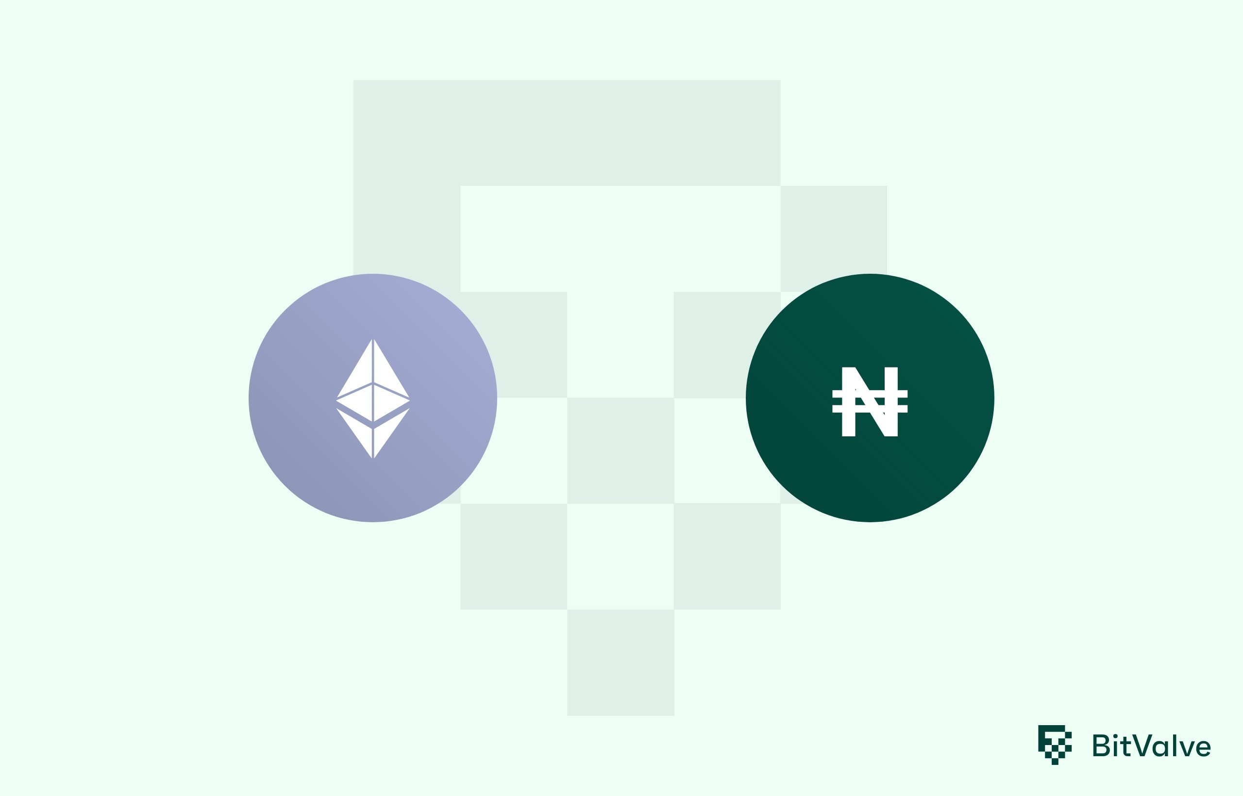 Convert 1 Ethereum to Nigerian naira | ETH to NGN | BitValve