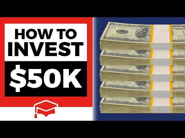 How To Invest $50K: 8 of the Best Ways | GOBankingRates