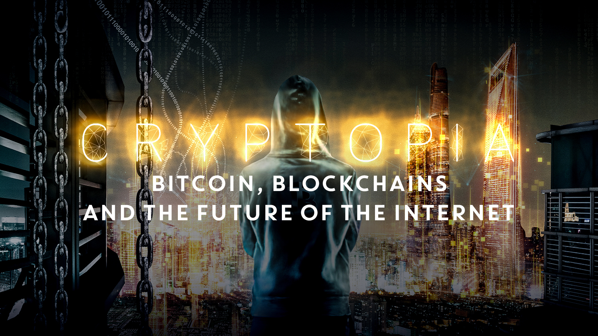 Cryptopia: Bitcoin, Blockchains and the Future of the Internet () - IMDb