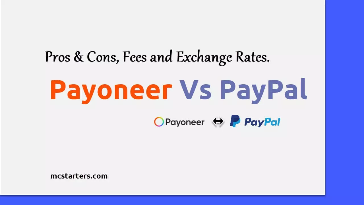 Payoneer vs. PayPal: Which Platform Should You Choose?