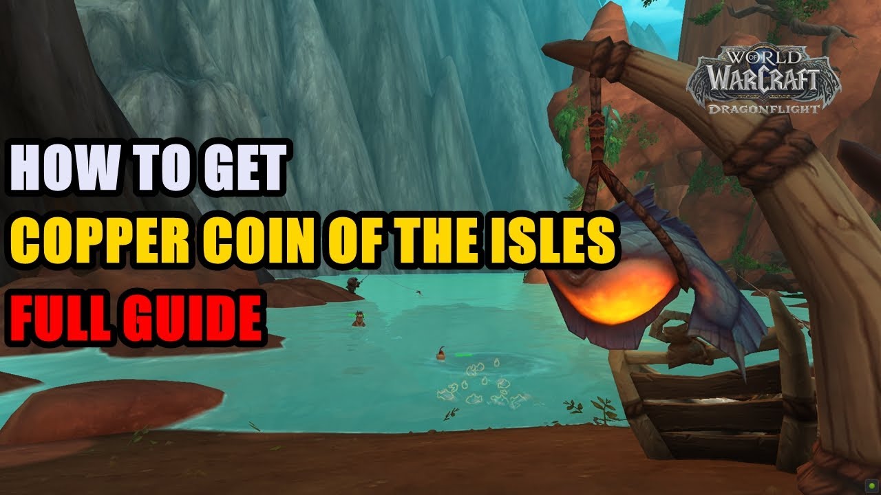 How To Get Coins Of The Isles In WoW: Dragonflight