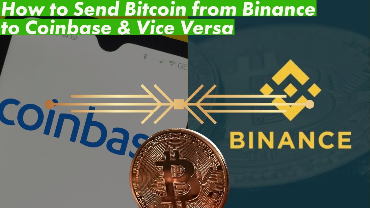 How to transfer from Binance to Coinbase: The Ultimate Guide | Bitcoin-trading