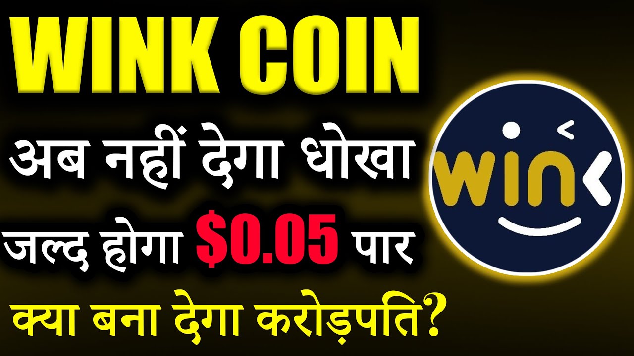 WINk Coin Price Prediction: What Height Will WINkLink (WIN) Touch In The Future?