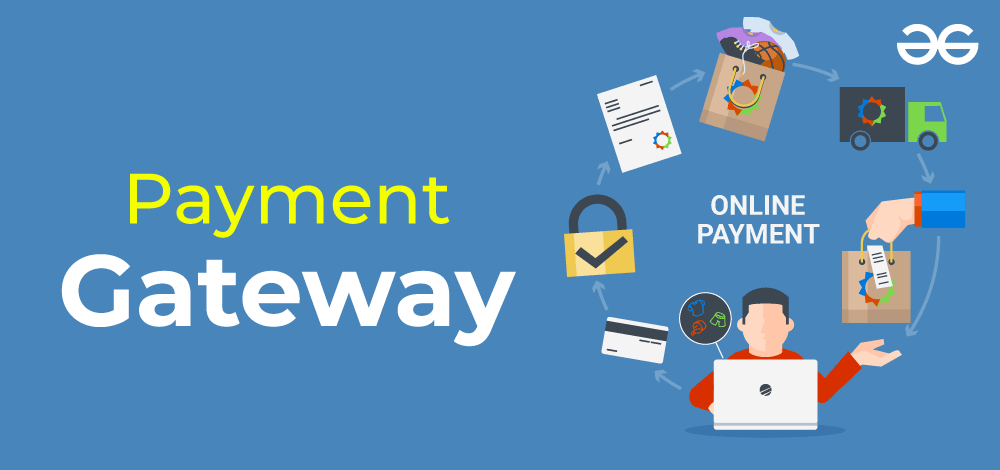Payment Gateways for your Online Store