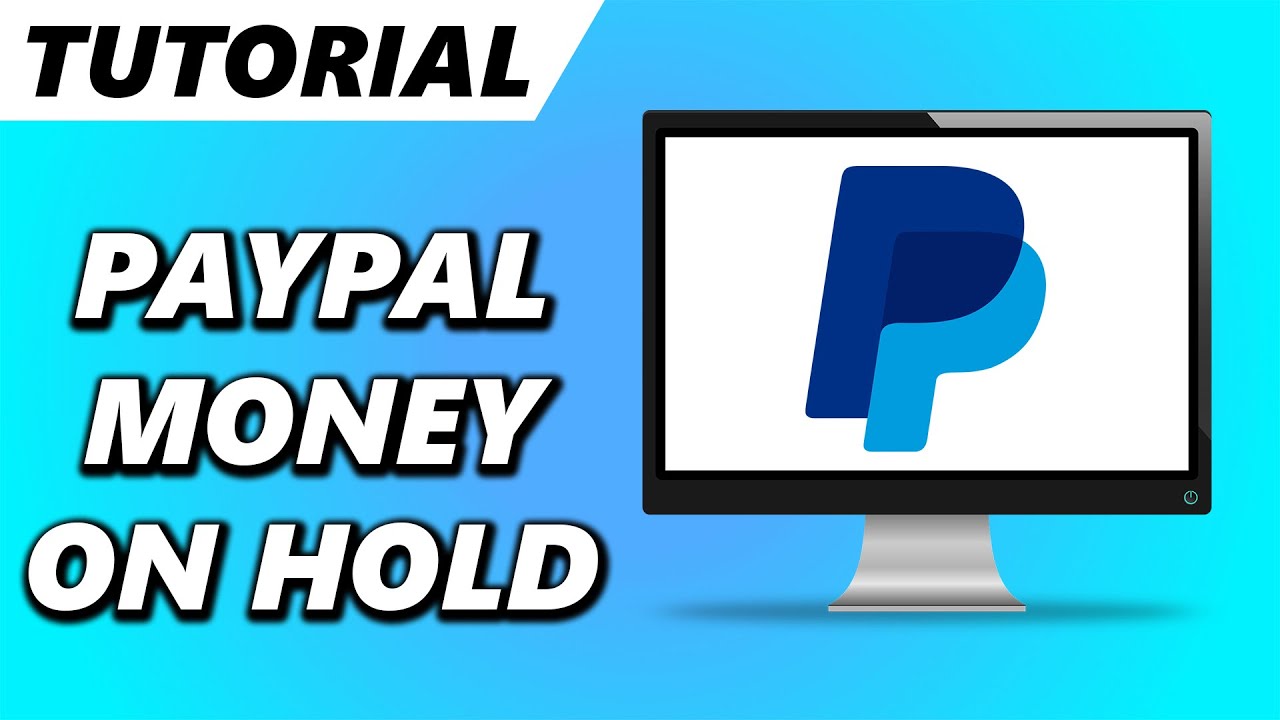 How to Clear PayPal Payment Holds | Small Business - bitcoinlove.fun