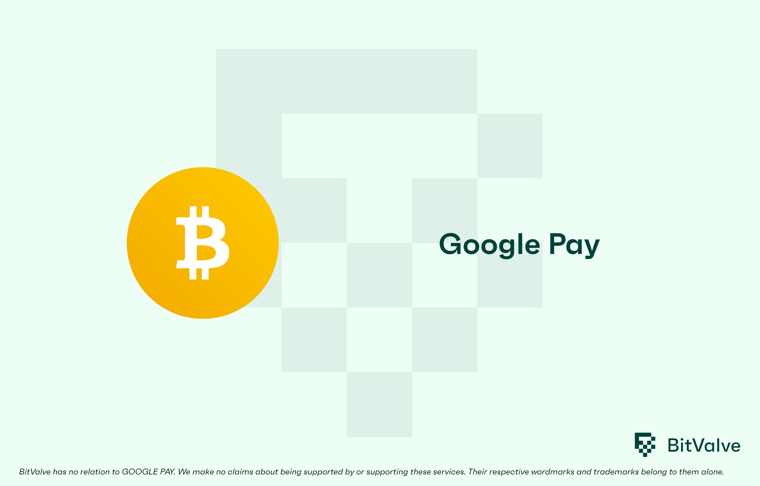 Buy bitcoin with Google Pay | Buy BTC with Google Pay | BitValve