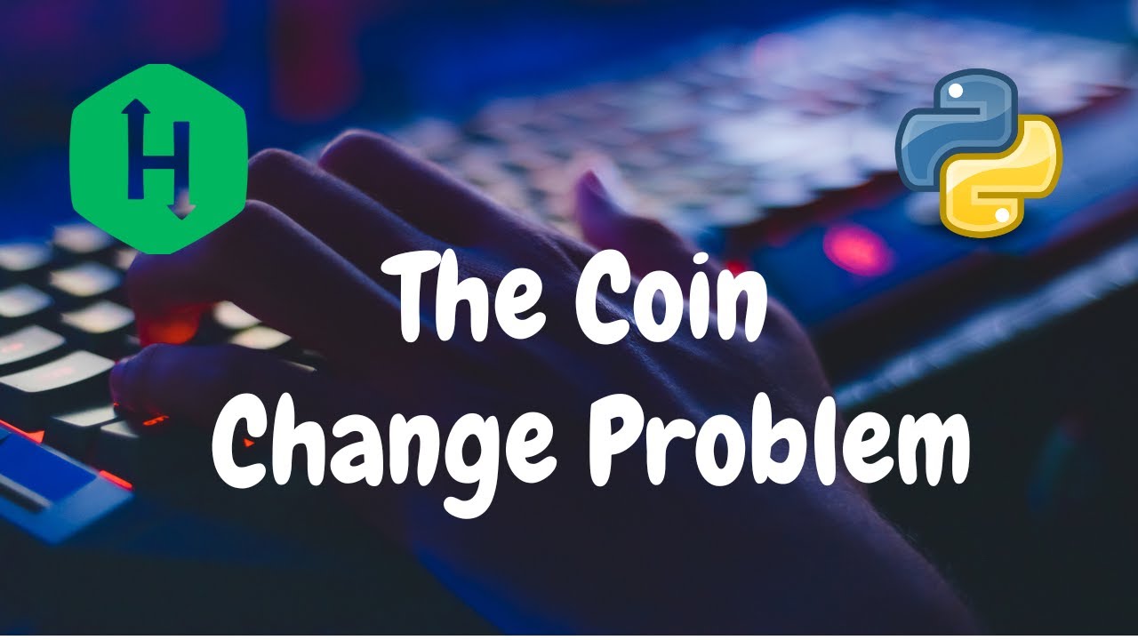 Coin Change Problem with Dynamic Programming: A Complete Guide | Simplilearn