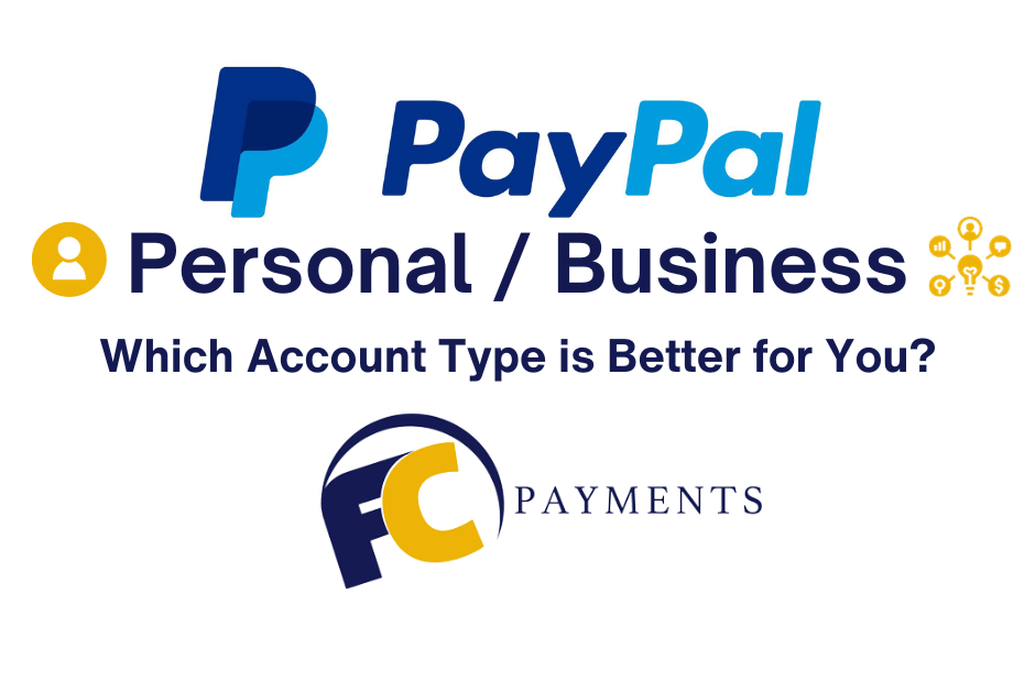 Paypal Business Account vs Personal: Which Is More Optimal? - Podium