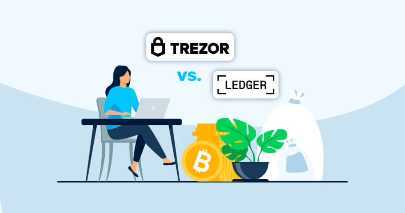 Ledger vs Trezor: Which One Should You Use? [Updated )