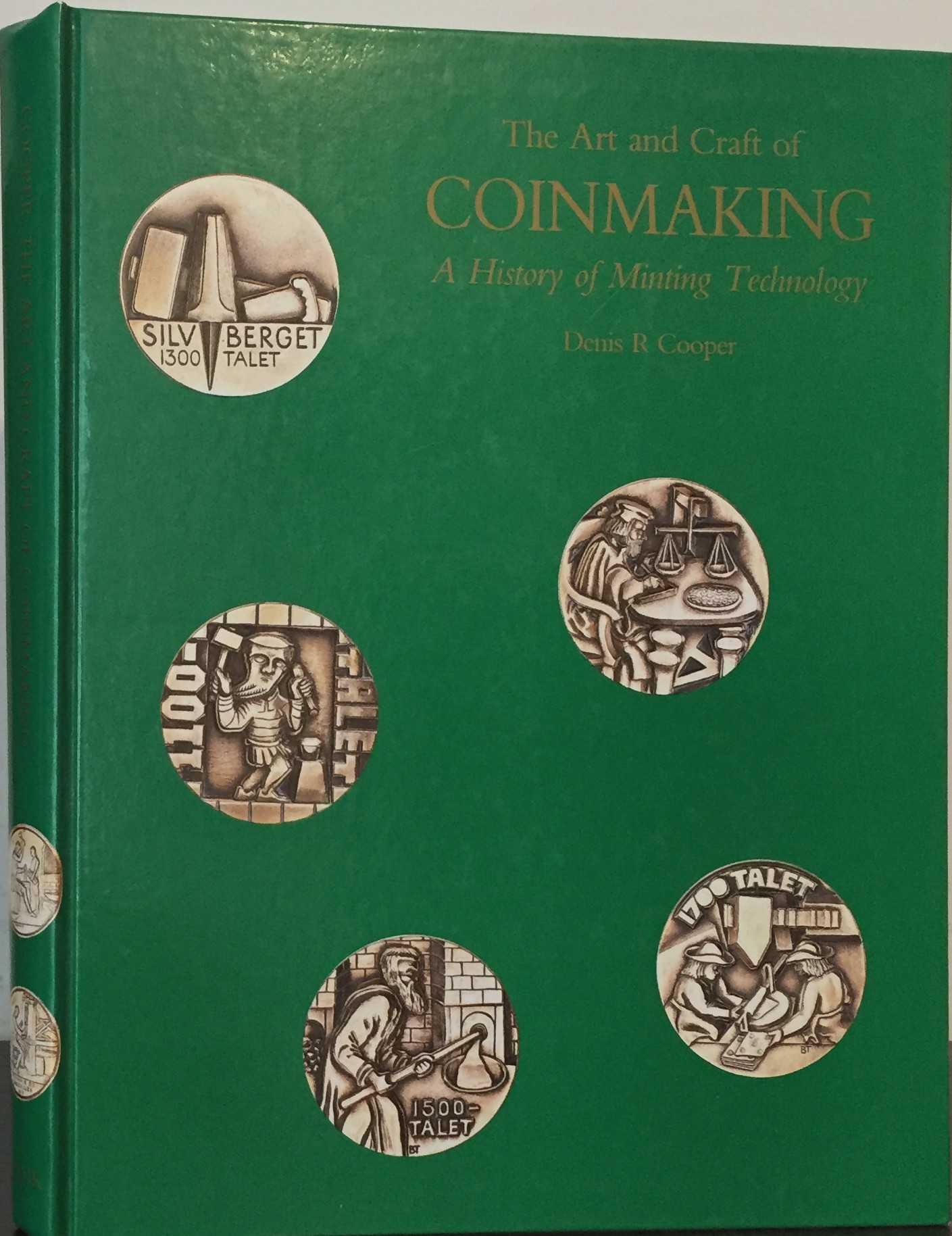 The Art of Coin Making – The East India Company