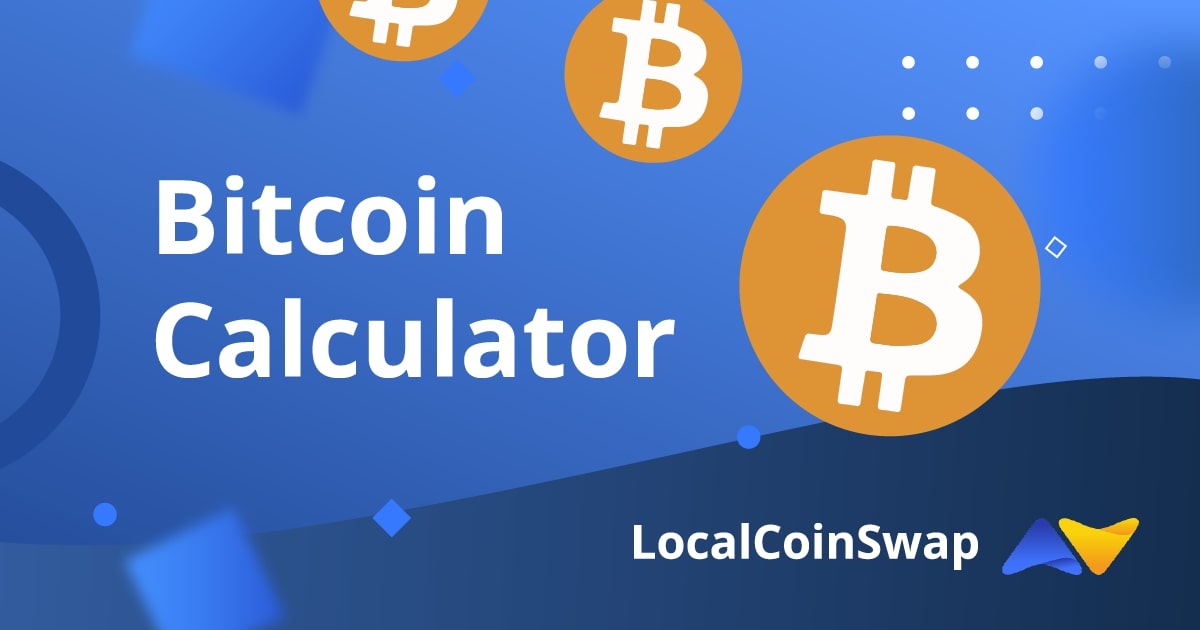 Calculate Bitcoin Value | User-Friendly Bitcoin Calculator - bitcoinlove.fun