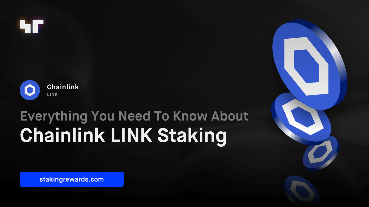 Everything You Need to Know About Chainlink Staking | Staking Rewards