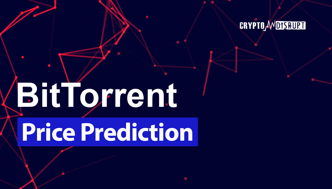 BitTorrent Price Prediction up to $ by - BTT Forecast - 