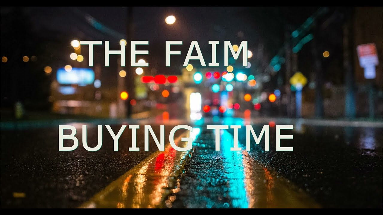 Buying Time by The Faim ⚜ Download or listen online — bitcoinlove.fun