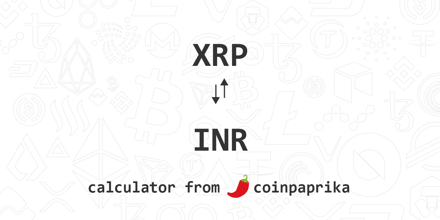 Calculate XRP to INR live today (XRP-INR) | CoinMarketCap