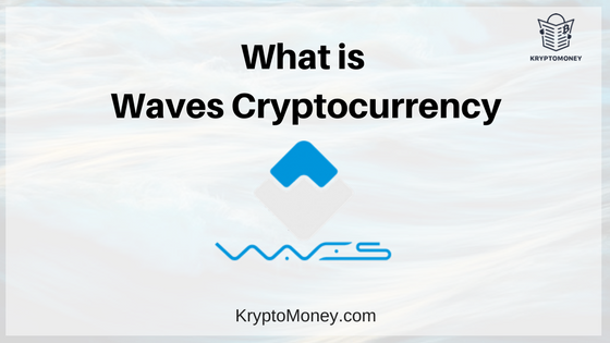 Waves (Waves) Review: The Blockchain For Custom Tokens | (March )