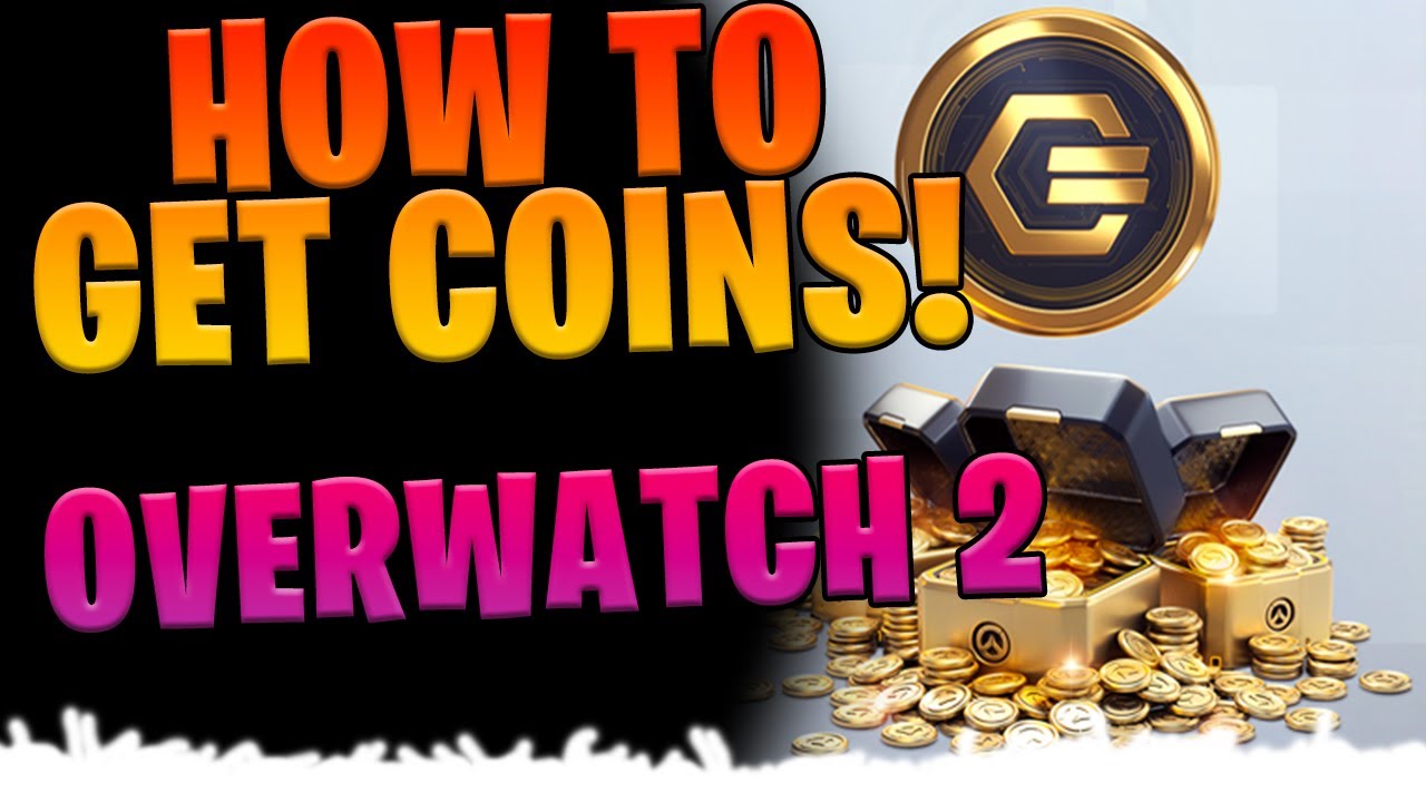 Overwatch 2: How To Get Coins