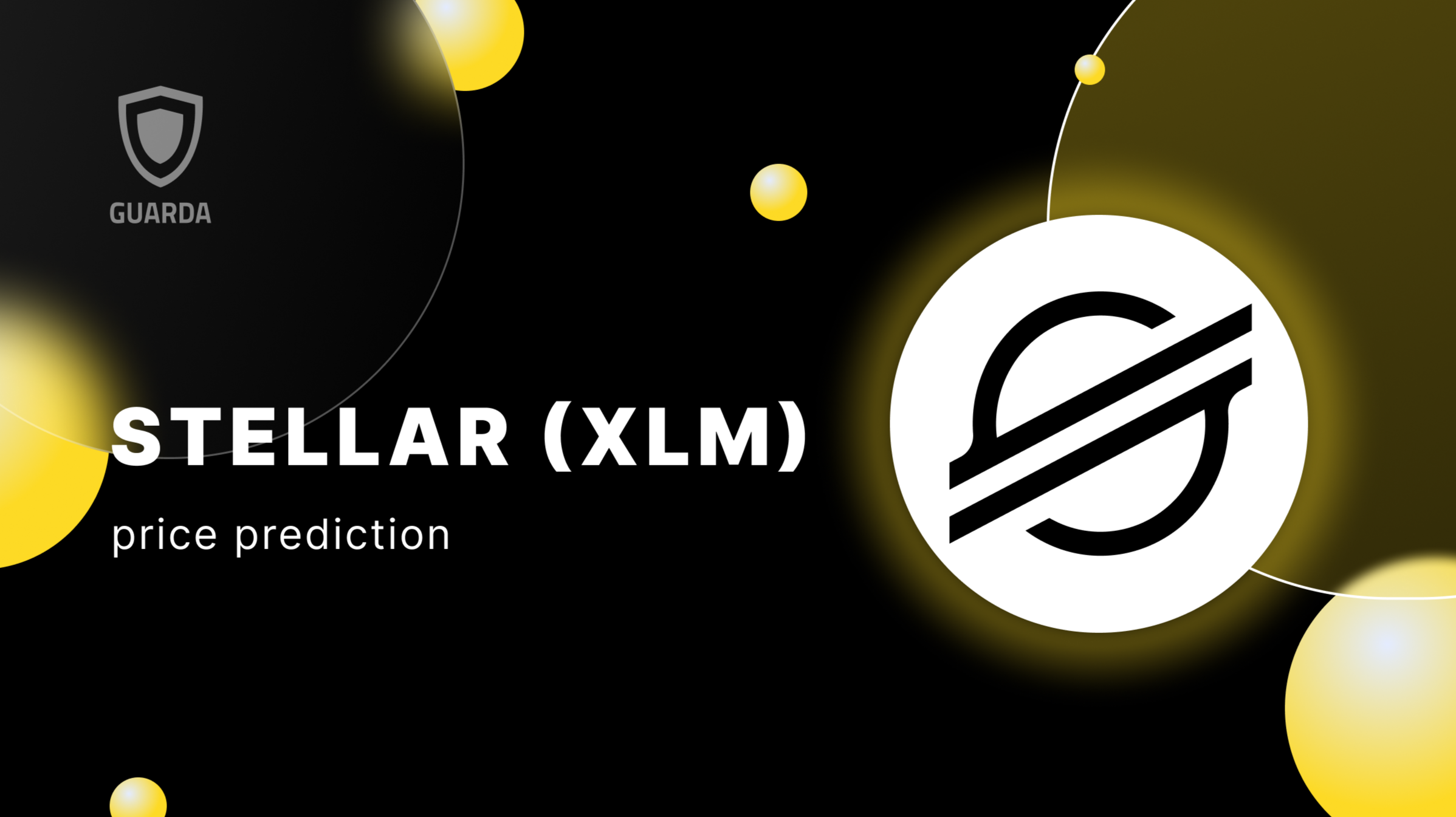 Stellar (XLM) Price Prediction - 